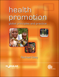 Cover image: Health Promotion: Global Principles and Practice 9781845939724