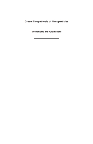 Cover image: Green Biosynthesis of Nanoparticles 9781780642239