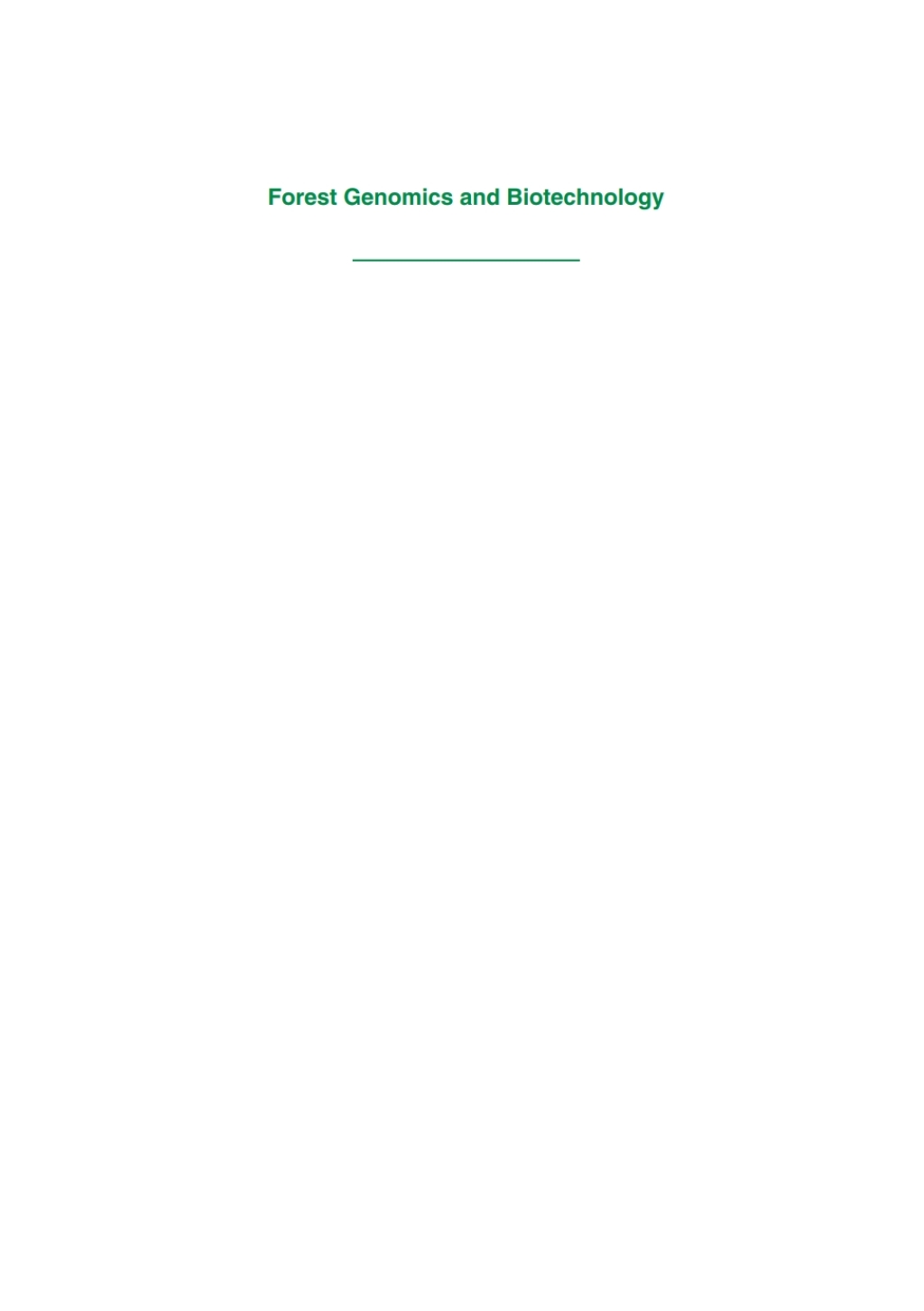 Forest Genomics and Biotechnology
