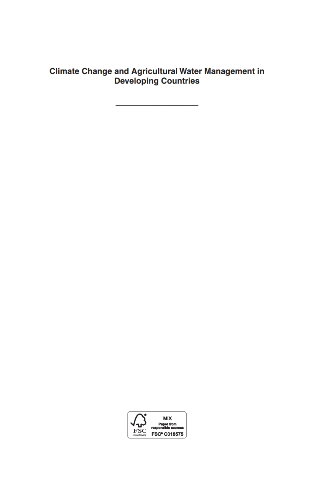 Climate Change and Agricultural Water Management in Developing Countries 1st Edition