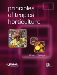 Imagen de portada: Principles of Tropical Horticulture 9781845935153