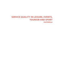 Imagen de portada: Service Quality in Leisure, Events, Tourism and Sport 2nd edition 9781780645452