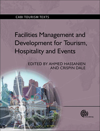 Cover image: Facilities Management and Development for Tourism, Hospitality and Events 9781780640341