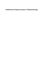 صورة الغلاف: Intellectual Property Issues In Biotechnology 1st edition 9781780646534