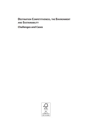 Cover image: Destination Competitiveness, the Environment and Sustainability 1st edition 9781780646978