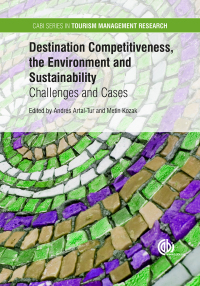 Cover image: Destination Competitiveness, the Environment and Sustainability 1st edition 9781780646978