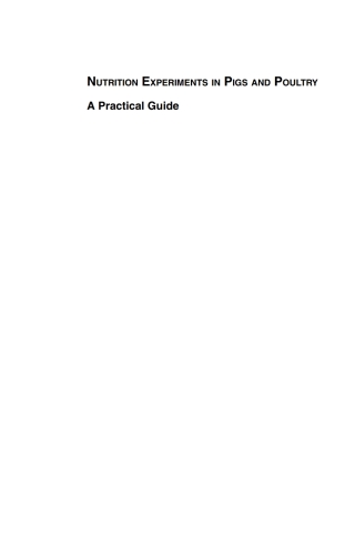 Cover image: Nutrition Experiments in Pigs and Poultry 1st edition 9781780647005