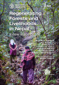 Titelbild: Regenerating Forests and Livelihoods in Nepal 1st edition 9781780646329