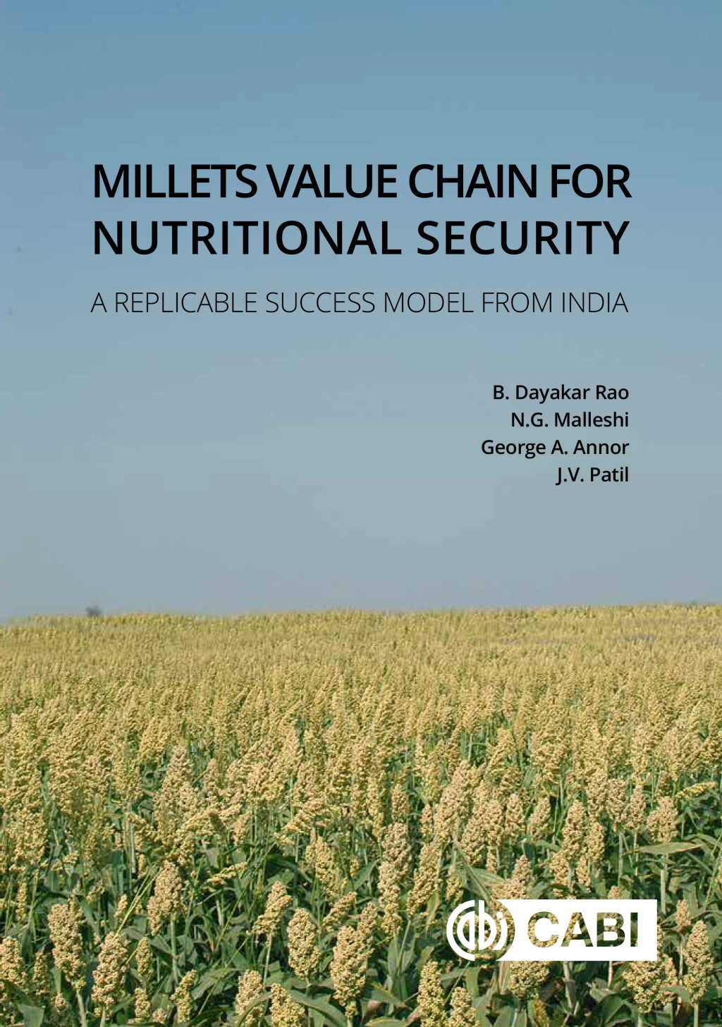 Millets Value Chain for Nutritional Security A Replicable Success Model from India