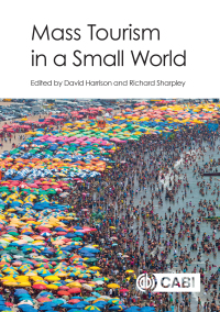 Omslagafbeelding: Mass Tourism in a Small World 1st edition 9781780648545