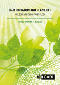 Cover image: UV-B Radiation and Plant Life 1st edition 9781780648590