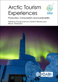Cover image: Arctic Tourism Experiences 1st edition 9781780648620