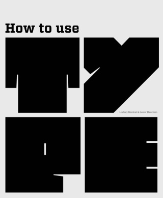 Cover image: How to Use Type 9781780673844