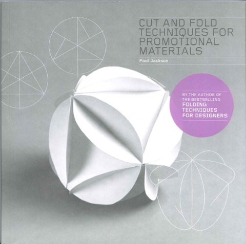 Cut and Fold Techniques for Promotional Materials - FULL INSTANT DOWNLOAD | PDF DOCX EPUB