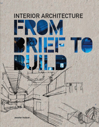 Cover image: Interior Architecture: From Brief to Build 9781780675282