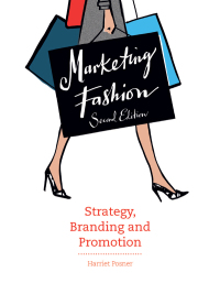 Cover image: Marketing Fashion 2nd edition 9781780675664