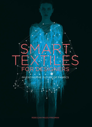 Cover image: Smart Textiles for Designers 9781780679846