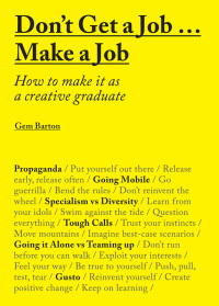 Cover image: Don't Get a Job...Make a Job 9781780677460