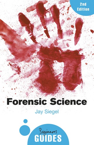 Cover image: Forensic Science 3rd edition 9781780748245