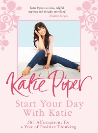 Cover image: Start Your Day With Katie 9781784296278