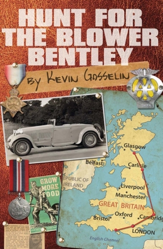 Cover image: Hunt for the Blower Bentley 1st edition 9781780920184