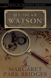 Cover image: My Dear Watson 1st edition 9781780920764