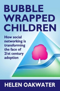 Immagine di copertina: Bubble Wrapped Children 1st edition 9781780920979
