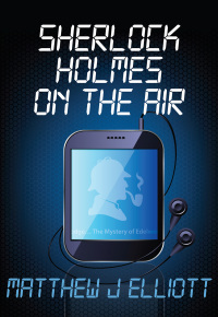 Titelbild: Sherlock Holmes on the Air 2nd edition 9781780921037