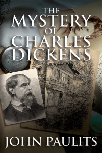 Omslagafbeelding: The Mystery of Charles Dickens 1st edition 9781780921778