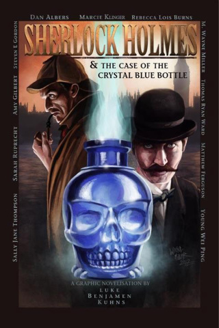 Cover image: Sherlock Holmes and the Case of the Crystal Blue Bottle 1st edition 9781780922966