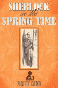 Cover image: Sherlock in the Spring Time 1st edition 9781780923413