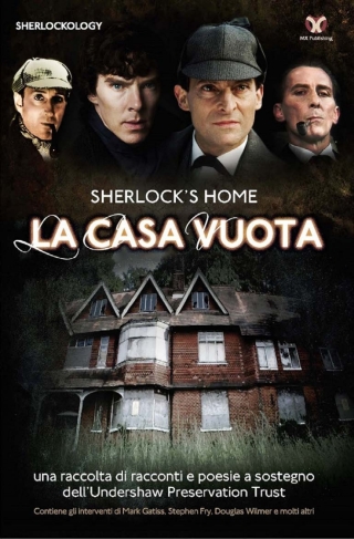 表紙画像: Sherlock's Home: La Casa Vuota 2nd edition 9781780923628