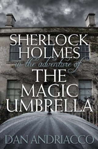 Imagen de portada: Sherlock Holmes in the Adventure of the Magic Umbrella 1st edition 9781780923963