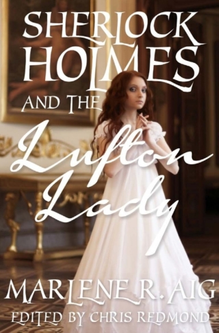 Cover image: Sherlock Holmes and the Lufton Lady 1st edition 9781780924618