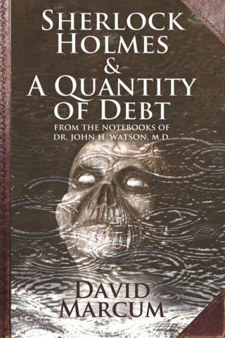 Cover image: Sherlock Holmes and a Quantity of Debt 1st edition 9781780924991