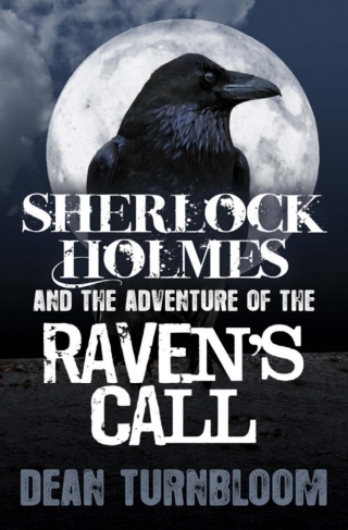 Cover image: Sherlock Holmes and the Adventure of the Raven's Call 1st edition 9781780925578