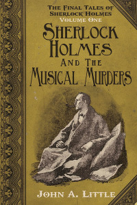 Titelbild: The Final Tales of Sherlock Holmes - Volume 1 1st edition 9781780925653