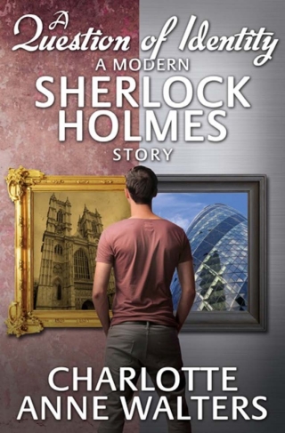 Cover image: A Question of Identity - A Modern Sherlock Holmes Story 2nd edition 9781780925875