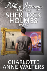 Cover image: Abbey Strange - A Modern Sherlock Holmes Story 1st edition