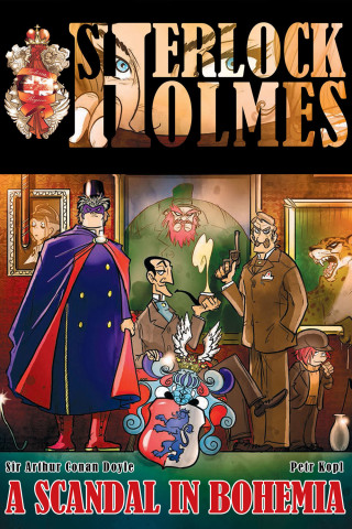 Cover image: A Scandal in Bohemia - A Sherlock Holmes Graphic Novel 3rd edition 9781780926803