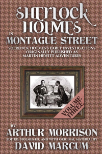 Cover image: Sherlock Holmes in Montague Street - Volume 3 2nd edition 9781780926834