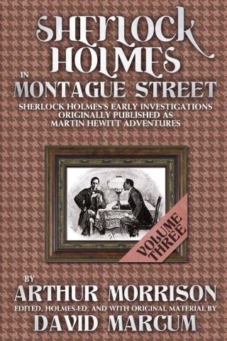 Cover image: Sherlock Holmes in Montague Street - Volume 3 3rd edition 9781780926834