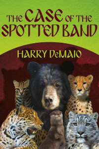 Cover image: The Case of the Spotted Band 3rd edition 9781780927145
