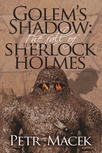 Cover image: Golem's Shadow 2nd edition 9781780927268