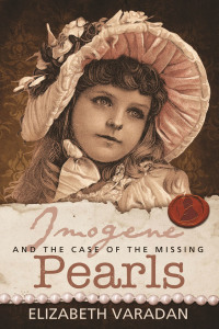 Titelbild: Imogene and the Case of the Missing Pearls 1st edition 9781780927589