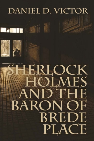 Cover image: Sherlock Holmes and the Baron of Brede Place 1st edition 9781780927732