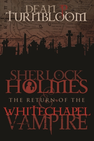 Cover image: Sherlock Holmes and the Return of the Whitechapel Vampire 2nd edition 9781780928180