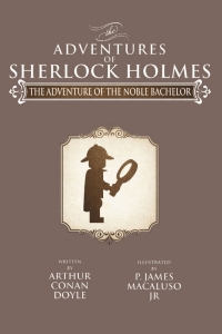 Cover image: The Adventure of the Noble Bachelor 1st edition 9781780929095