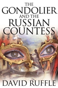 Titelbild: The Gondolier and The Russian Countess 1st edition 9781780929453