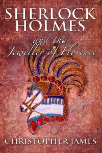Titelbild: Sherlock Holmes and The Jeweller of Florence 1st edition 9781780929804